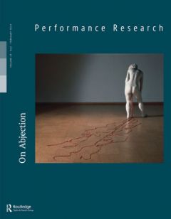 Front cover of Performance Research: Volume 19 Issue 1 - On Abjection
